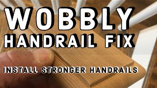 How To Fix A WOBBLY Handrail [upl. by Doelling535]