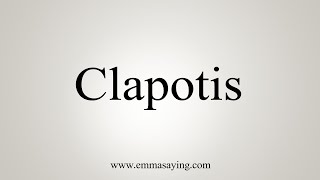 How To Say Clapotis [upl. by Shank]