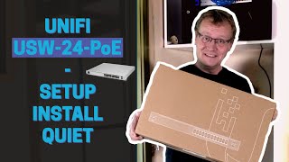 Unifi USW24PoE Switch  Install mistakes setup [upl. by Chen]