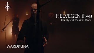 Wardruna  Helvegen Official Live Video [upl. by Ellinej]