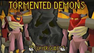 Tormented Demons OSRS Slayer Guide Minimal Switches [upl. by Ferwerda]