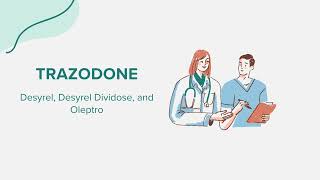 Trazodone Desyrel Desyrel Dividose and Oleptro  Drug Rx Information [upl. by Nosylla]