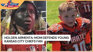 Holden Armenta Mom Defends Young Kansas City Chiefs Fan [upl. by Nivram997]