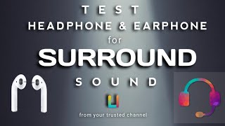 Headphone Test  Earphone test  surround sound test  Spatial audio [upl. by Barnard]