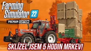 SKLÍZEL JSEM 5 HODIN MRKEV  Farming Simulator 22 Premium Expansion 04 [upl. by Adahsar]