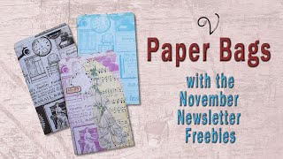 Paper bags from my November Newsletter freebies [upl. by Just]