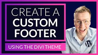 Create A Footer Using The Divi Theme [upl. by Rozanna]