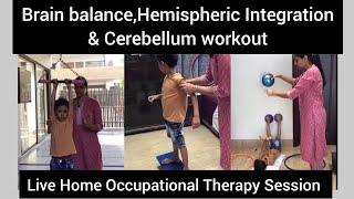 live home session on Brain balance hemispheric integration cerebellum workout [upl. by Lamrert365]