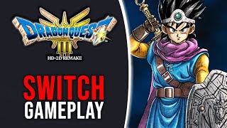 DRAGON QUEST III HD2D Remake  Nintendo Switch Gameplay [upl. by Hildagard630]