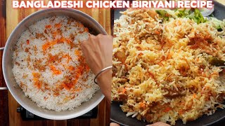 Bangladeshi Chicken Biriyani Recipe [upl. by Kemble44]