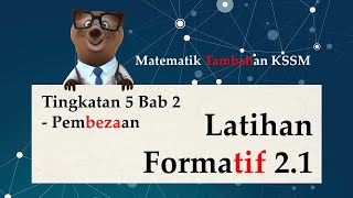 Matematik Tambahan Tingkatan 5 KSSM Bab 2  Pembezaan  Latihan Formatif 21 [upl. by Aileme969]