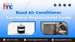 Ruud Air Conditioner Fan Motor Replacement Guide  PartsHnC [upl. by Lednahc459]