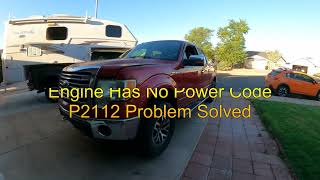 2011 Ford F150 3 5L Eco boost Engine No Power Throttle Body Problem Code P2112 [upl. by Ravert]