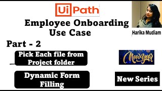 Employee Onboarding Use Case  Part 2  Dynamic Form filling for all the employee details mailed [upl. by Bryant]