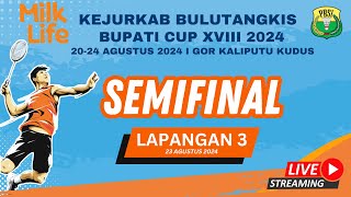 LAPANGAN 3  SEMIFINAL KEJURKAB BULUTANGKIS BUPATI CUP XVII 2024 [upl. by Edas746]