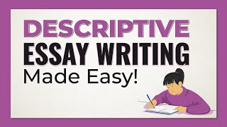 How to Write Descriptive Essay Step by Step Guide on Essay Writing [upl. by Jentoft]