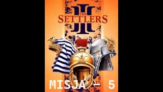 THE SETTLERS 3  GOLD EDITION MISJA 5 OD 22 [upl. by Luba]