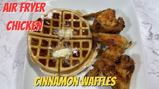 Air Fryer Chicken and Cinnamon Waffles  Crispy Air Fried Chicken amp Waffles  Air Fryer Recipes [upl. by Markus]