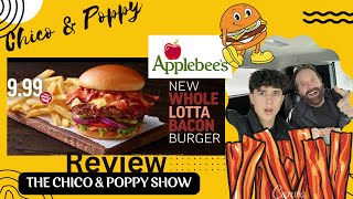 Chico amp Poppy do the Applebees Whole Lotta Bacon Burger Food Review [upl. by Ahsineb]