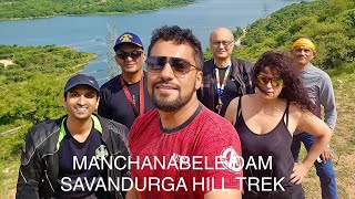 MANCHANABELE DAM VIEWPOINT amp SAVANDURGA HILL TREK [upl. by Yevre737]