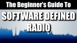 The Beginners Guide To Software Defined Radio RTLSDR [upl. by Jolene]