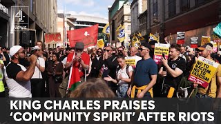 King Charles calls for unity following UK riots [upl. by Anik]