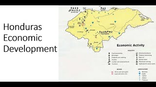 Latin America  Honduras Economic Development [upl. by Tobe]