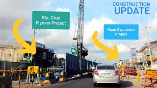 STA CRUZ FLYOVER  ROAD WIDENING Projects March 2023 [upl. by Suirred751]