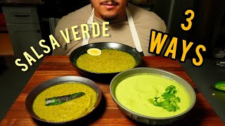 I made Salsa Verde 3 Ways [upl. by Bradney]