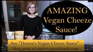 Amazing Vegan Cheeze Sauce [upl. by Cadel]