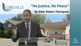 quotNo Justice No Peacequot  by Elder Robert Thompson 08172024 [upl. by Hedvah369]