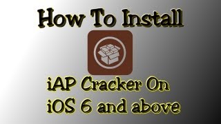 How To Get Free iAP Cracker Using Cydia iOS 612 61 601 60 [upl. by Hulton772]