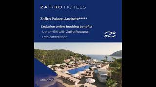 Zafiro Palace Andratx 5  Discover the Crown Jewel of Zafiro Hotels [upl. by Rowen]