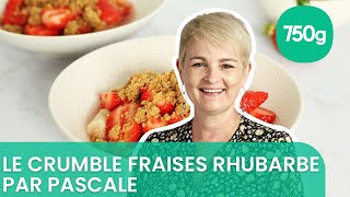 Recette du crumble fraises et rhubarbe  750g [upl. by Eilis]