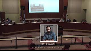 Matt Walsh Loudoun County Resident speaks at the school board [upl. by Behnken46]