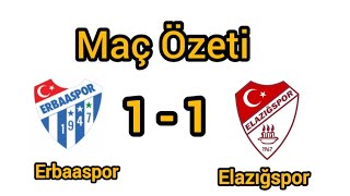 Erbaaspor 11 Elazığspor Maçın Özeti elazığ elazığspor [upl. by Ahsekin181]