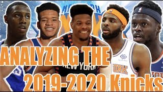 IN DEPTH ANALYSIS OF THE 2019 2020 KNICKS ROSTER Best bench in the NBA updated depth chart [upl. by Kessia454]