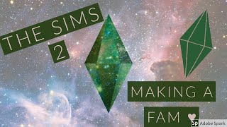 Sims 2  Making a Family [upl. by Acnaib]