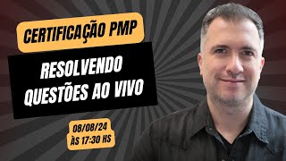 AO VIVO Resolvendo questões da Certificação PMP  080824 [upl. by Woodhead]