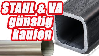 3 Tipps Stahl und Edelstahl günstig kaufen [upl. by Wollis]