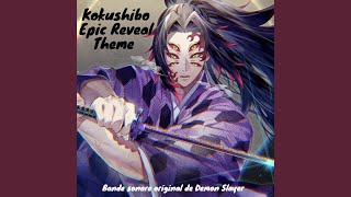 Kokushibo Epic Reveal Theme Bande Sonore Original De Demon Slayer [upl. by Sergo]