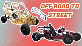 Turning My OffRoad Go Kart into a Street Kart [upl. by Sherar]