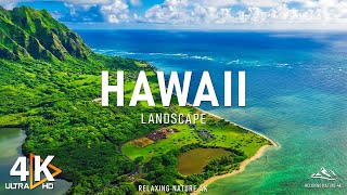 HAWAII 4K  Paradise Found Exploring Hawaiis Breathtaking Landscapes With Relaxing Music [upl. by Ahseenal]