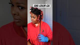 How to use Curl Color Gel in natural hair curlcolorgel naturalhairstyles curlcolor hairstyles [upl. by Charmion]