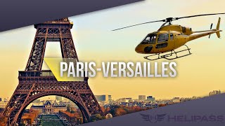 Helipass tour de ParisVersailles [upl. by Yht]