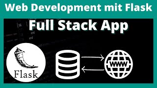 Web Development mit Flask  Full Stack App mit SQLAlchemy amp Bootstrap [upl. by Aiynot]