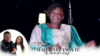 Michel bakenda ft Sandra mbuyi MALOBA YA MOTEMA COVER by Soeur Bernice Iragi [upl. by Pansir]