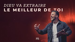 Dieu va extraire le meilleur de toi  Patrice Martorano [upl. by Perl]