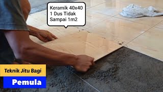 Cara Mudah Pasang Keramik Lantai 40x40 [upl. by Hayotal]