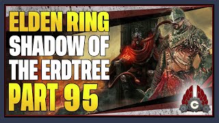 CohhCarnage Plays Elden Ring Shadow Of The Erdtree Paladin Try Hard Run  Part 95 [upl. by Yacov]